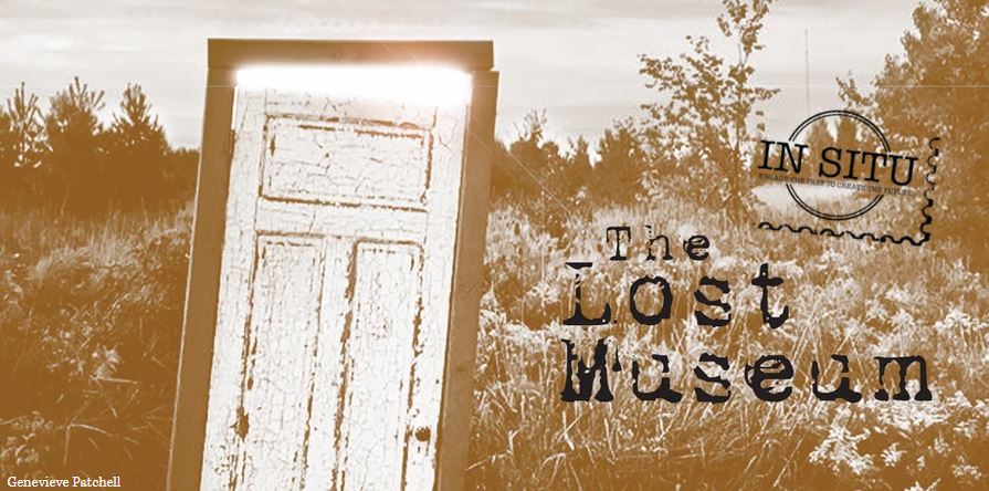 InSitu Multi-Arts Festival: The Lost Museum is Open!