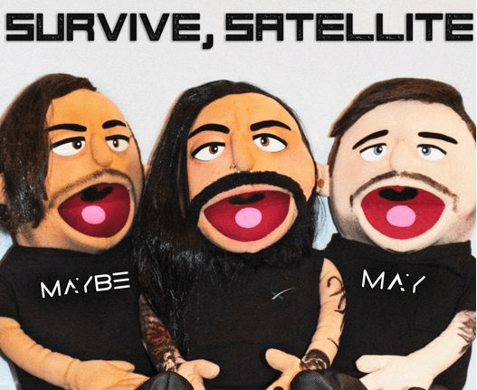 CONTEST: MAYBE MAY – Survive, Satellite (Official Music Video)