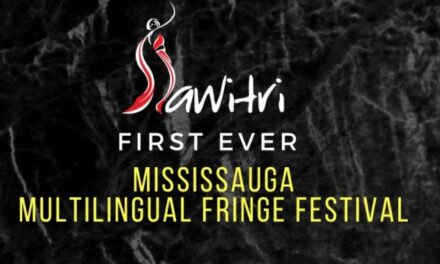 SAWITRI Theatre Group presents the First Mississauga Multilingual Fringe Festival