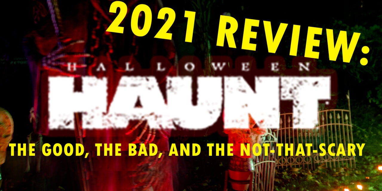 Canada’s Wonderland – Halloween Haunt 2021 Full Review – Live Music, Performances and Artists (Part One)