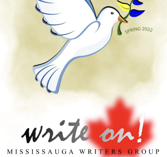 Mississauga Writers Group: NEW Spring 2022 Write On E-Zine!