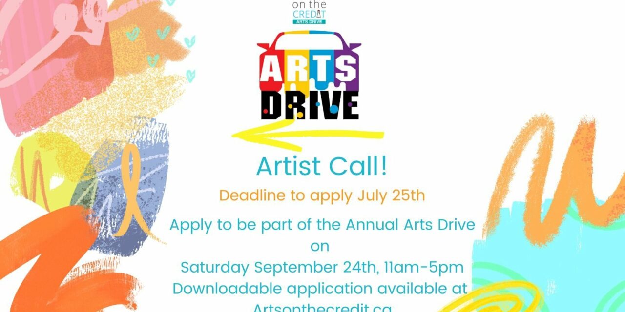 CALL FOR ARTISTS: Arts on the Credit’s Art Drive!