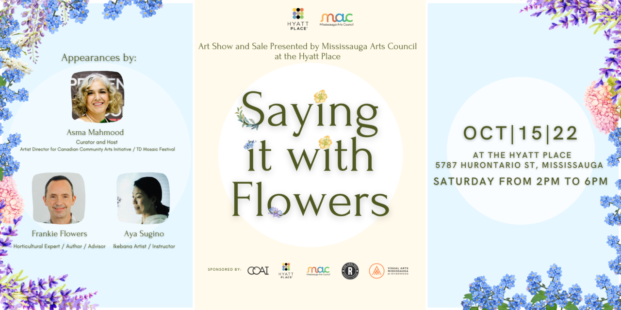 Join MAC & CCAI for Saying It With Flowers – Art show and sale!