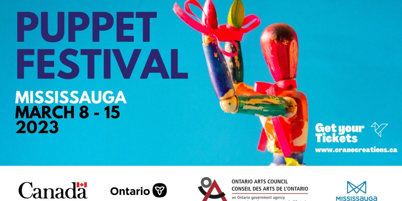 Modern Mississauga: The 2023 Puppet Festival Mississauga presents award-winning shows from around the world