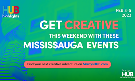 GET CREATIVE THIS WEEKEND WITH THESE EVENTS IN MISSISSAUGA (FEB 3-5)