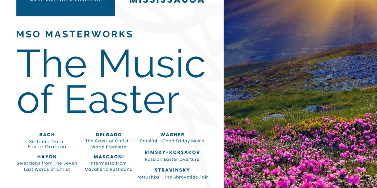 Join Mississauga Symphony Orchestra For The Music Of Easter Concert   MSO The Music Of Easter 1280x640 