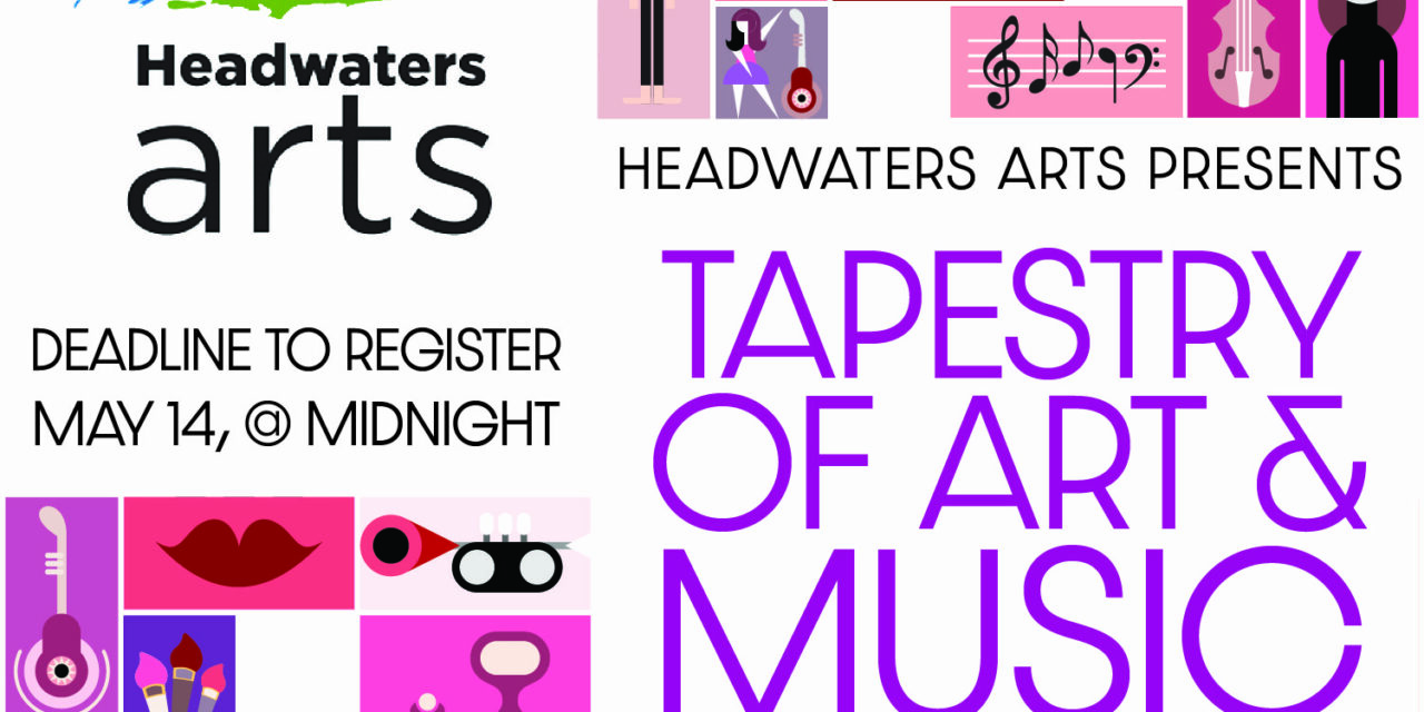 Call for Artists: Tapestry of Art & Music at Headwaters Arts