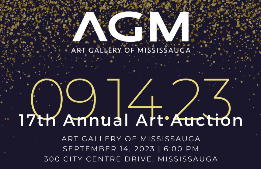 ART GALLERY OF MISSISSAUGA’S 17TH ANNUAL ART AUCTION – SEPTEMBER 14, 2023