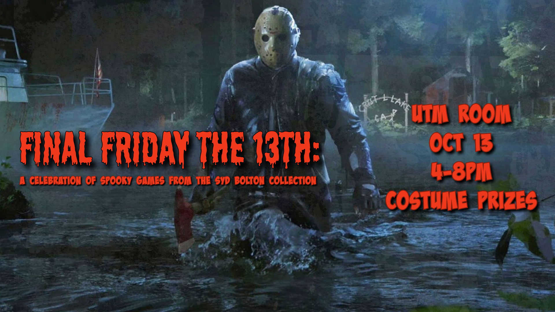 Friday The 13th Game Night - UTM - Martys HUB