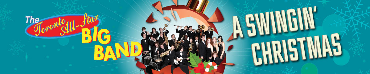 A Swingin’ Christmas with the Toronto All-Star Big Band