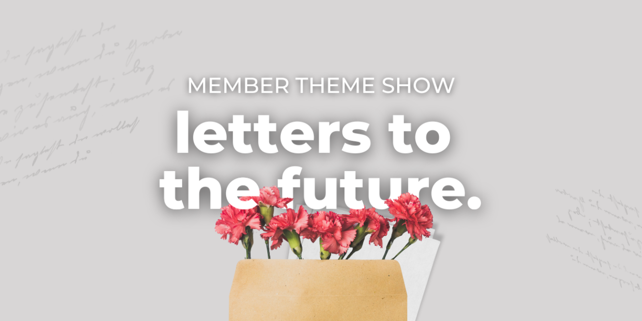 Call for Artists – Visual Arts Mississauga Member Theme Show: Letters to the Future