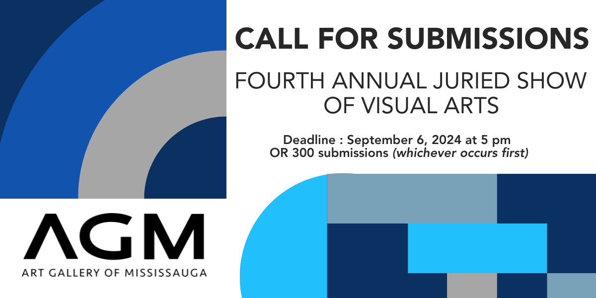 Call for Submissions: Juried Show of Visual Arts 2024 at Art Gallery of Mississauga