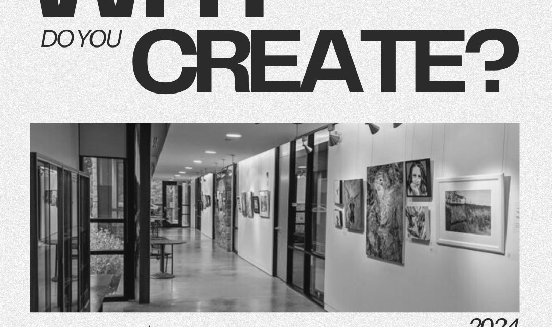 Call for Jurors – Visual Arts Mississauga’s Why Do You Create? Juried Exhibition