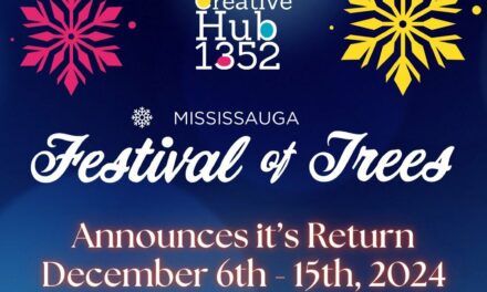 Modern Mississauga: 10 Reasons to Experience Mississauga’s 2024 Festival of Trees