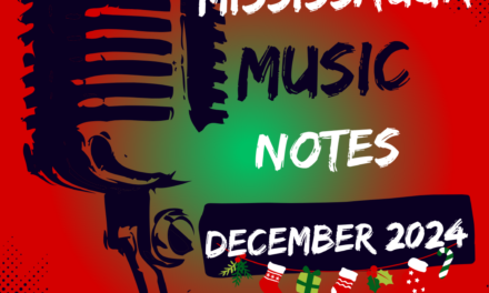 Modern Mississauga: Mississauga Music Notes – December 2024